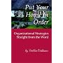 Put Your House In Order: Organizing Strategies Straight From The Word