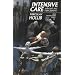 Intensive Care: Selected & New Poems