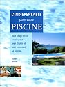 L'indispensable pour votre piscine