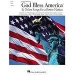 Irving Berlin's God Bless America  and Other Songs for a Better Nation book cover