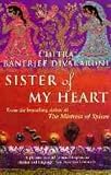 Sister of My Heart: A Novel