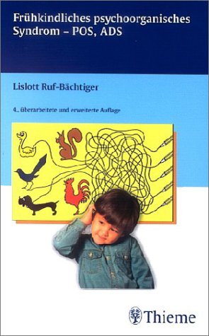 Fr�hkindliches psychoorganisches Syndrom, POS, ADS