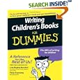 Writing Children's Books for Dummies by Lisa Rojany Buccieri and Peter Economy