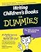 Writing Children's Books for Dummies