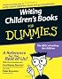 Writing Children's Books for Dummies