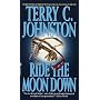 Ride the Moon Down: The Plainsmen