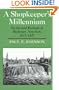 A Shopkeeper's Millennium: Society and Revivals in Rochester, New York, 1815-1837 (American Century)