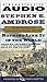 Nothing Like It In The World : The Men Who Built The Transcontinental Railroad 1863 - 1869 (Audio Cassette)