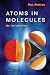 Book Atoms in Molecules: An Introduction