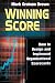 Book Winning Score: How to Design and Implement Organizational Scorecards (Quality Management)