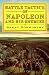 Battle Tactics of Napoleon and His Enemies