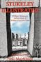Stukeley Illustrated: William Stukeley's Rediscovery of Britain's Ancient Sites