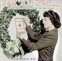 I'll Be Home for Christmas