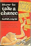 How To Take A Chance