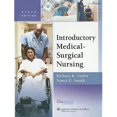 Introductory Medical-Surgical Nursing, Ninth Edition, Plus LiveAdvise Online Student Tutoring Service (Point (Lippincott Williams & Wilkins))