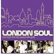 London Soul: Soulful Rhyme from the Capital City [VINYL]