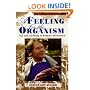 A Feeling for the Organism, 10th Aniversary Edittion: The Life and Work of Barbara McClintock