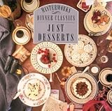 CBS Masterworks Dinner Classics: Just Desserts