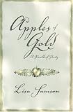 Apples of Gold: A Parable of Purity