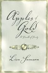 Apples of Gold: A Parable of Purity