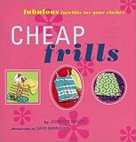 Cheap Frills: Fabulous Facelifts for Your Clothes