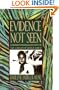 Evidence Not Seen: A Woman's Miraculous Faith in the Jungles of World War II