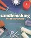 Candlemaking for the First Time by Vanessa-Ann ISBN 0806971967