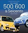 Fiat & Abarth 500 & 600 & Seicento