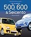 Fiat & Abarth 500 & 600 & Seicento