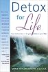 Detox for Life: Your Bottom Line-It's Your Colon or Your Life!