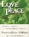LOVE & PEACE~この思い伝えたくて~