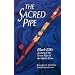The Sacred Pipe: Black Elk's Account of the Seven Rites of the Oglala Sioux (Civilization of the American Indian Series)