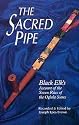 The Sacred Pipe: Black Elk's Account of the Seven Rites of the Oglala Sioux (Civilization of the American Indian Series)