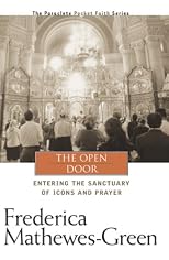 The Open Door: Entering the Sanctuary of Icons and Prayer (Pocket Faith Series, 4)