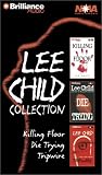 Lee Child Collection: Killing Floor, Die Trying, Tripwire (Jack Reacher)