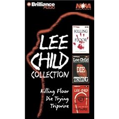 Lee Child Collection: Killing Floor, Die Trying, Tripwire