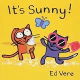 It's Sunny! (Ginger & Ollie Go Out to Play)