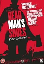 Dead Man's Shoes [DVD] [2004]