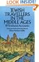 Jewish Travellers in the Middle Ages: 19 Firsthand Accounts