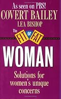 The Fit or Fat Woman