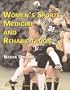 Women's Sports Medicine and Rehabilitation: Distributed by Lippincott Williams & Wilkins