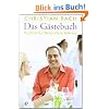 Das G�stebuch: Kochen f�r besondere Anl�sse