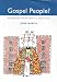 Book Gospel People?: Evangelicals and the Future of Anglicanism