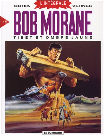 Bob Morane Intégrale, tome 15