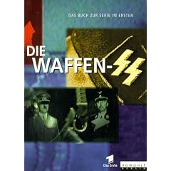 Die Waffen-SS: Das Buch zur Serie im Ersten