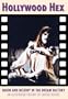 Hollywood Hex: An Illustrated History of Cursed Movies (Creation Cinema Collection)