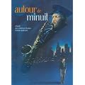 Autour de minuit