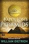 Napoleon's Pyramids (Ethan Gage Adventure)