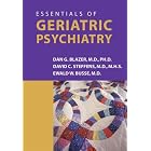 Essentials of Geriatric Psychiatry by  Dan G. Blazer, David C. Steffens, and Ewald W. Busse