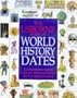 World History Dates (Illustrated World History)